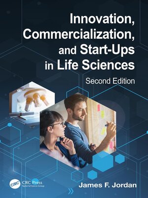 cover image of Innovation, Commercialization, and Start-Ups in Life Sciences